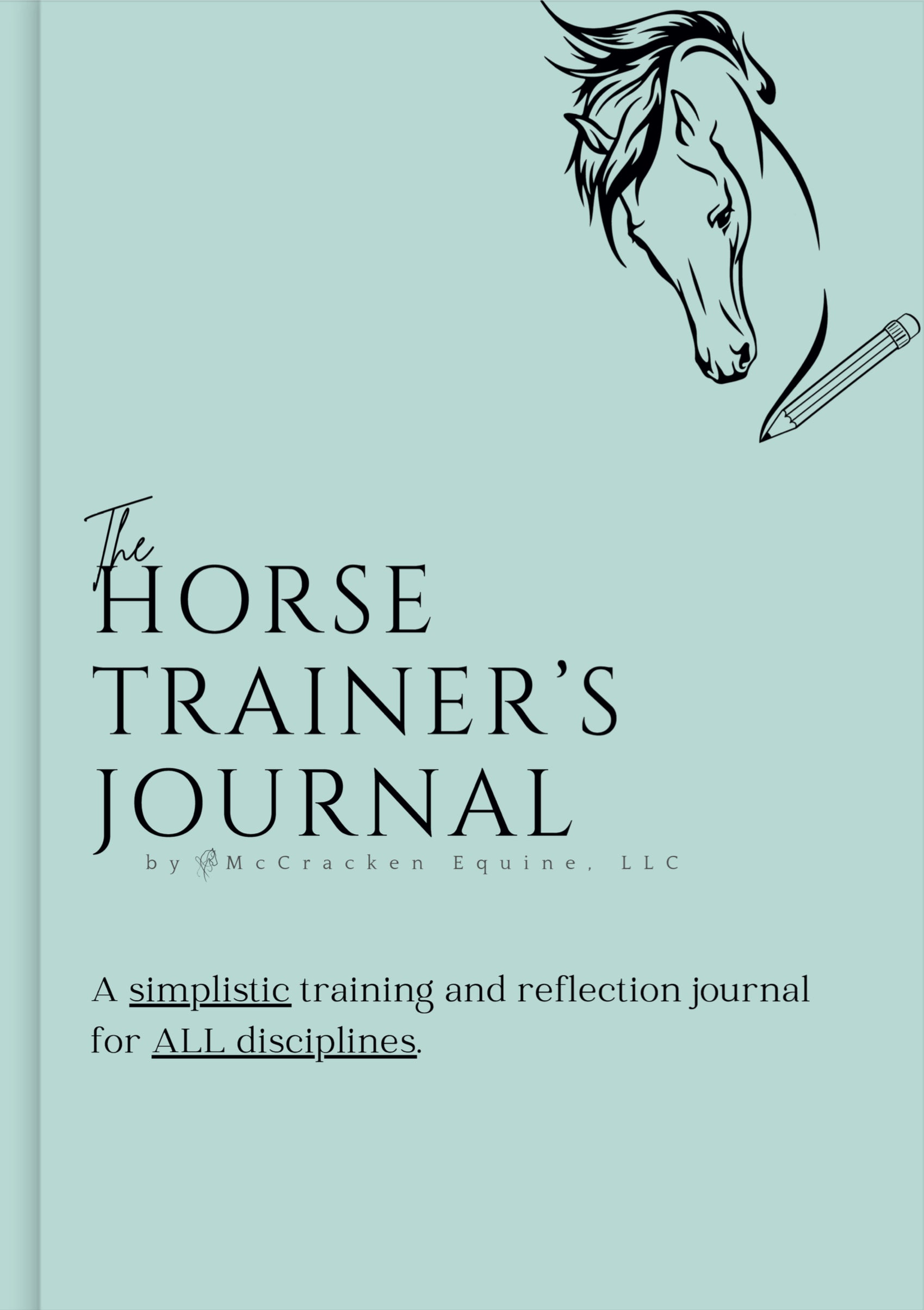 The Horse Trainer’s Journal