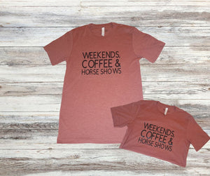 Weekend, Coffee, and Horse Shows - Red/Clay Tee